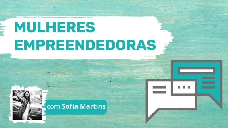 mulheres empreendedoras