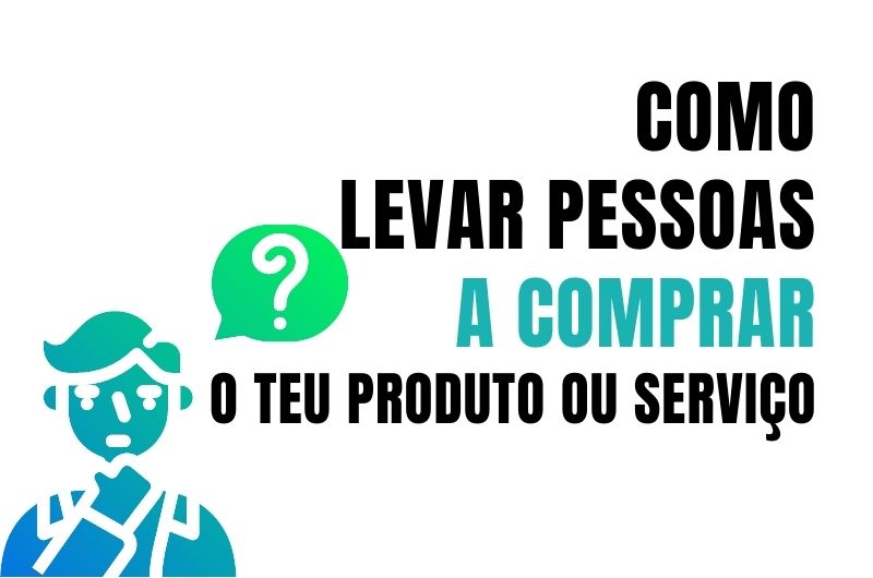 levar pessoas a comprar