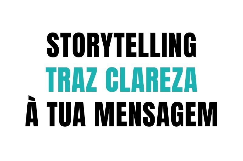 clareza no storytelling