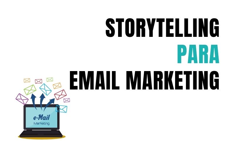 storytelling para email marketing